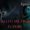 A woman holding a phone in fear while a ghostly version of herself whispers from behind, suggesting a call from another time.